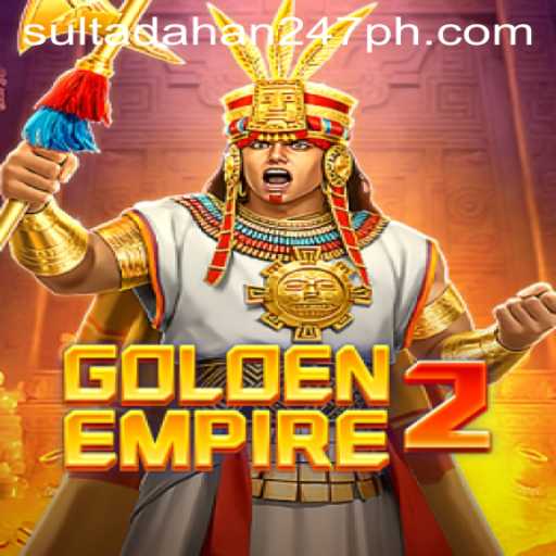 Exploring GoldenEmpire2: A Comprehensive Guide to SABONG